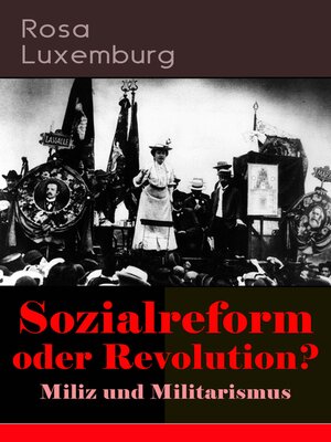cover image of Sozialreform oder Revolution?--Miliz und Militarismus